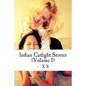 Indian Catfight Stories - Paperback
