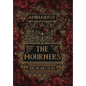The Mourners: The Deadly Elite - Hardcover