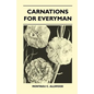 Carnations For Everyman - Paperback