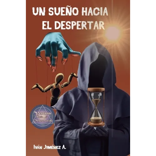 Un Sueño Hacia El Despertar - Paperback