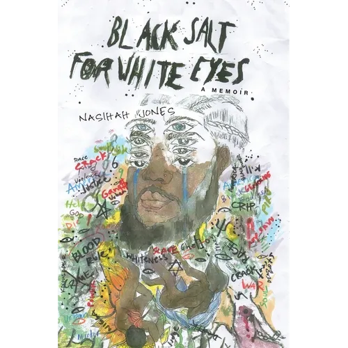 Black Salt for White Eyes: A Memoir - Paperback