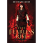 The Fearless Rise - Paperback