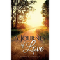 A Journey of Love - Hardcover