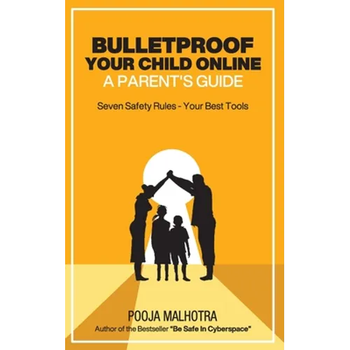 Bulletproof Your Child Online - Paperback