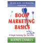 Book Marketing Basics - The New Model For Promoting Your Book - Paperback