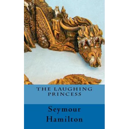 The Laughing Princess - Paperback