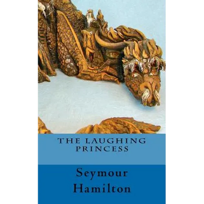 The Laughing Princess - Paperback