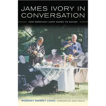 James Ivory in Conversation: How Merchant Ivory Makes Its Movies - Paperback