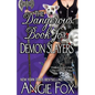 The Dangerous Book for Demon Slayers - Paperback