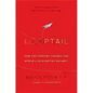 Looptail: How One Company Changed the World by Reinventing Business - Hardcover