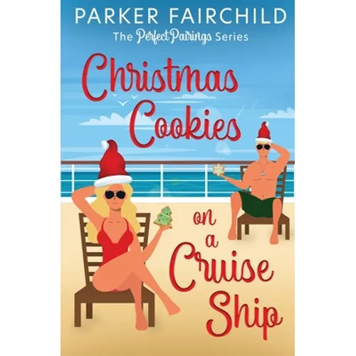Christmas Cookies on a Cruise Ship - Paperback