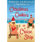 Christmas Cookies on a Cruise Ship - Paperback
