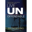 Live Unoffendable - Paperback