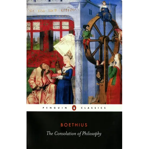 The Consolation of Philosophy - Paperback