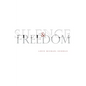 Silence and Freedom - Hardcover