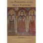 The Paradise of the Holy Fathers Volume 1 - Paperback