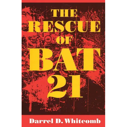 The Rescue of Bat 21 - Paperback
