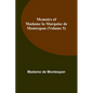 Memoirs of Madame la Marquise de Montespan (Volume 5) - Paperback