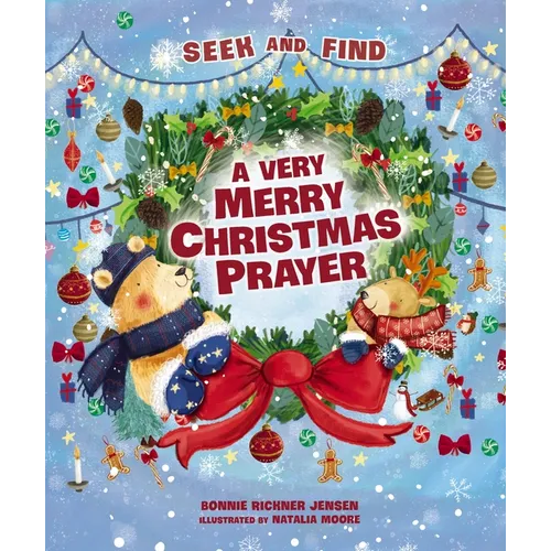 A Very Merry Christmas Prayer Seek and Find: A Sweet Poem of Gratitude for Holiday Joys, Family Traditions, and Baby Jesus - Board Book