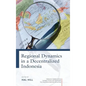 Regional Dynamics in a Decentralized Indonesia - Hardcover