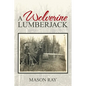 A Wolverine Lumberjack - Paperback