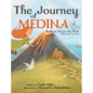 Bedtime Stories for Kids: The Journey of Medina - Hardcover