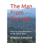The Man From Red Hill: From the Texas Revolution to the Trail of Tears - Paperback
