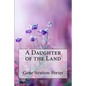 A Daughter of the Land Gene Stratton-Porter - Paperback