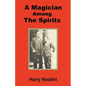 A Magician Among the Spirits - Paperback