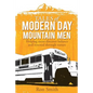 Tales of Modern Day Mountain Men - Paperback