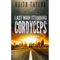 Cordyceps: Last Man Standing Book 2 - Paperback