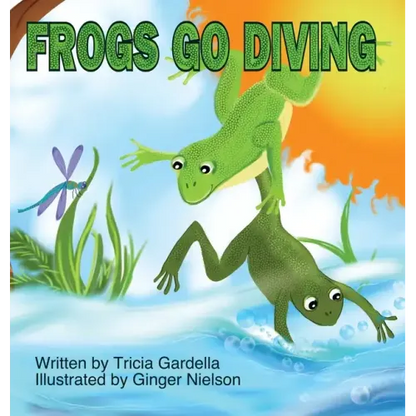 Frogs Go Diving: A counting and singing book - Hardcover