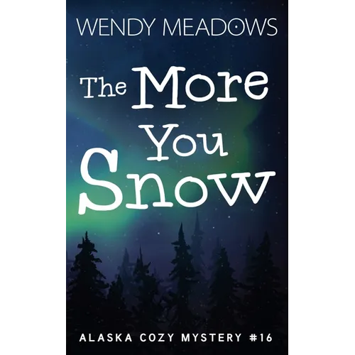 The More You Snow - Paperback