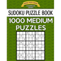 Sudoku Puzzle Book, 1,000 MEDIUM Puzzles: Bargain Sized Jumbo Book, No Wasted Puzzles With Only One Level - Paperback