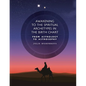 Awakening to the Spiritual Archetypes in the Birth Chart: From Astrology to Astrosophy - Paperback