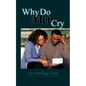 Why Do Men Cry - Paperback
