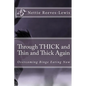 Through THICK and Thin and Thick Again: Overcoming Binge Eating Now - Paperback