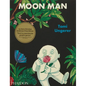 Moon Man - Hardcover
