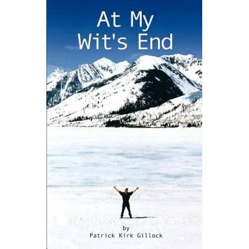 At My Wit's End - Paperback