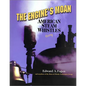 The Engine's Moan: American Steam Whistles - Paperback