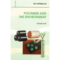 Polymers and the Environment - Paperback