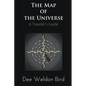 The Map of the Universe: A Traveler's Guide - Paperback