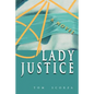 Lady Justice - Paperback