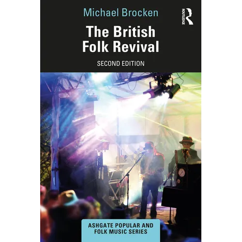 The British Folk Revival - Paperback