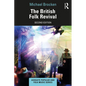 The British Folk Revival - Paperback