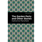 The Garden Party and Other Stories - Hardcover