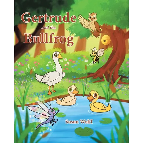Gertrude and the Bullfrog - Paperback