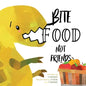 Bite Food Not Friends - Paperback