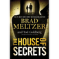 The House of Secrets - Hardcover