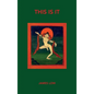 This is it: revealing the great completion - Hardcover